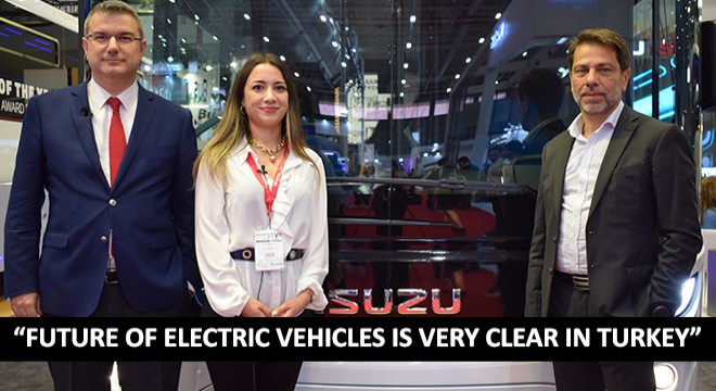 ''Future of Electric Vehicles is Very Clear in Turkey''