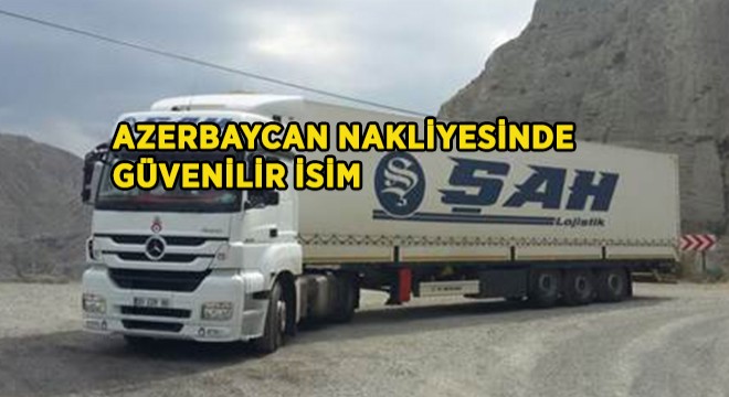 AZERBAYCAN NAKLİYE FİRMALARI