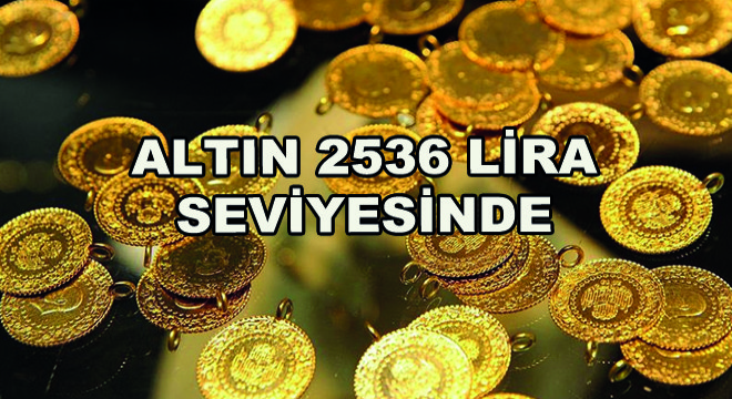 Altın 2536 Lira Seviyesinde