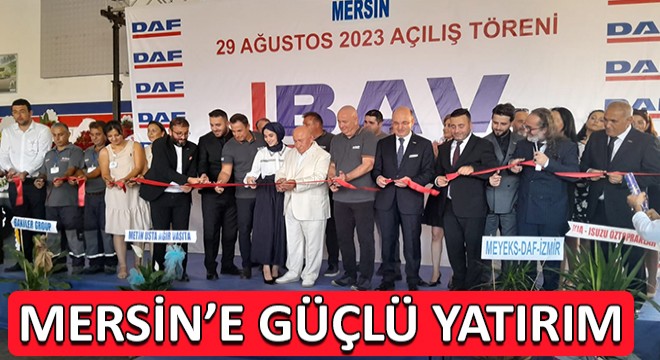 BAV'dan Mersin'e Güçlü Yatırım