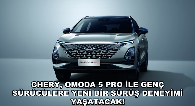 Chery OMODA 5 PRO Akıllı Mobilitede Modanın  Öncüsü Olacak!