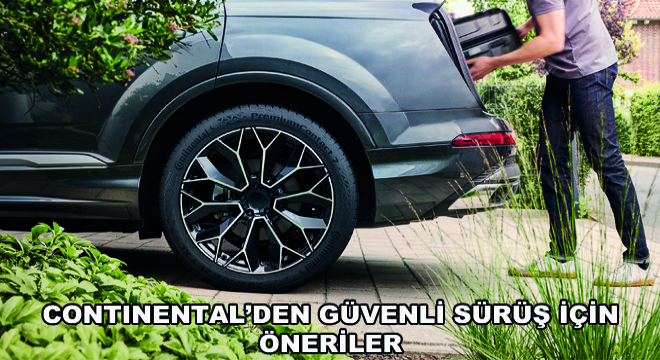 Continental’den Güvenli Sürüş İçin Öneriler