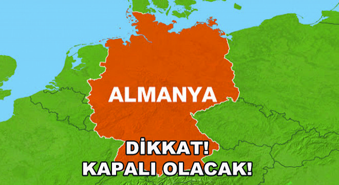 Dikkat! Kapalı Olacak!