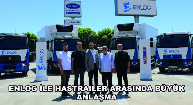 Enlog ile Hastrailer Arasında Büyük Anlaşma