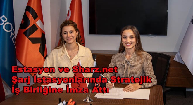 Estasyon ve Sharz.net İş Birliğine İmza Attı