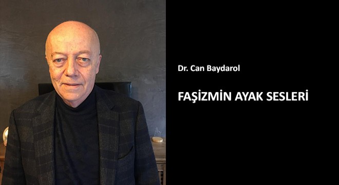 Faşizmin Ayak Sesleri