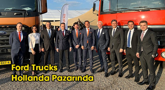 Ford Trucks, Avrupa'da büyümesini sürdürüyor.