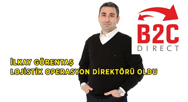 Görentaş, Lojistik Operasyon Direktörlüğüne Atandı