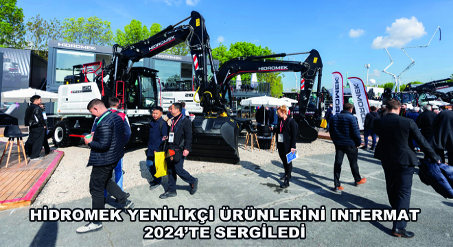 HİDROMEK Yenilikçi Ürünlerini Intermat 2024'te Sergiledi