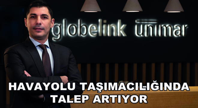 Havayolu Taşımacılığında Talep Artıyor