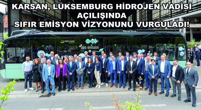 Karsan, Lüksemburg Hidrojen Vadisi Açılışında  e-ATA HYDROGEN ile Yerini Aldı!