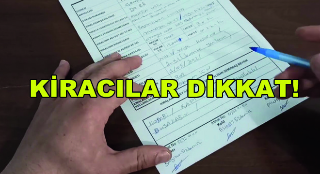 Kiracılar Dikkat!