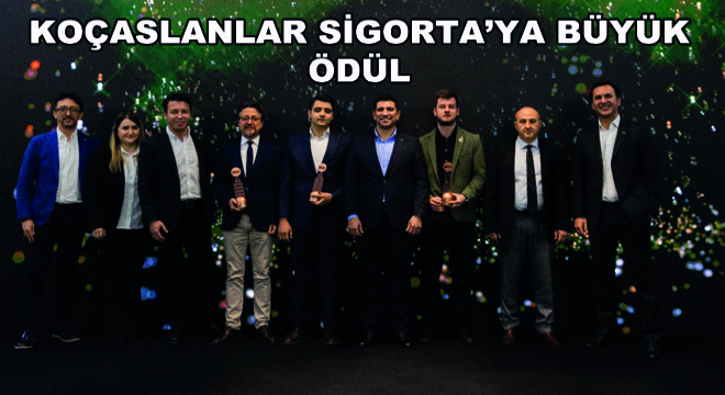 Koçaslanlar Sigorta'ya Büyük Ödül