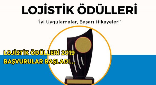 Lojistik Ödülleri 2019 Başvuruları Başladı