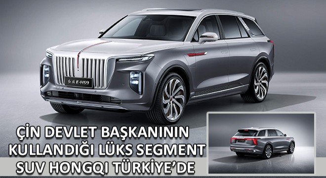 Lüks Segment SUV Hongqi Türkiye'de