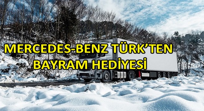 Mercedes-Benz Türk'ten Müşterilerine Özel Fırsatlar