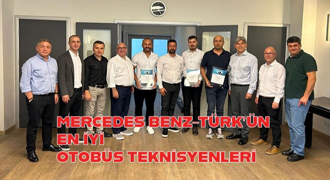 Mercedes-Benz Türk'ün En İyi Otobüs Teknisyenleri