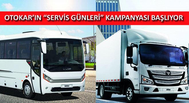 Otokar'ın Servis Günleri Kampanyası Başlıyor