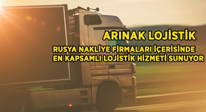 RUSYA NAKLİYE FİRMALARI