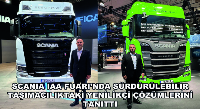 Scania IAA Fuarı'nda Sürdürülebilir Taşımacılıktaki Yenilikçi Çözümlerini Tanıttı