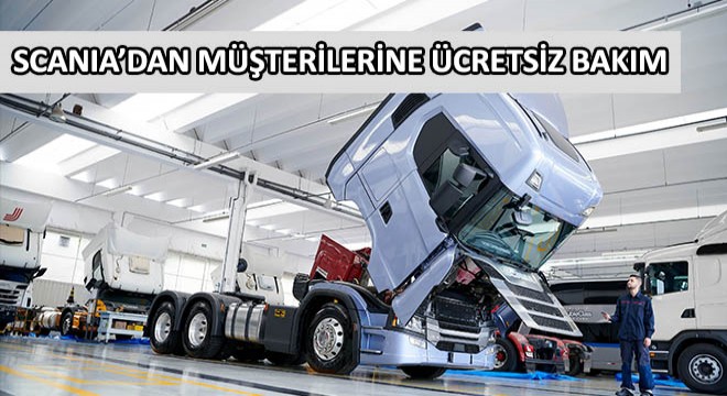 Scania'dan Müşterilerine Ücretsiz Bakım Paketi