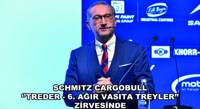 Schmitz Cargobull ‘'Treder - 6. Ağır Vasıta Treyler'' Zirvesinde