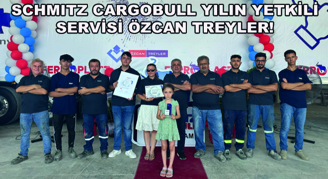 Schmitz Cargobull Yılın Yetkili Servisi Özcan Treyler!