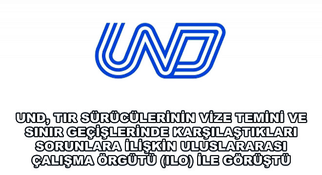 UND, Uluslararası Çalışma Örgütü (ILO) İle Görüştü